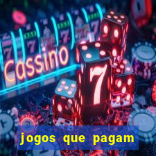 jogos que pagam dinheiro de verdade sem precisar depositar